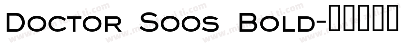 Doctor Soos Bold字体转换